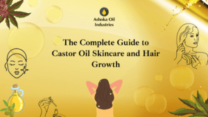 Guide to Castor Oil