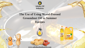 Wood-Pressed Groundnut Oil